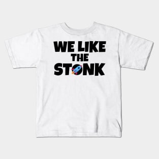 We Like Stonk Funny Meme Stock Rocket Kids T-Shirt